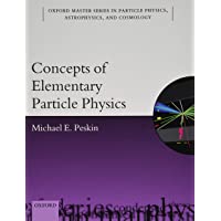 Concepts of Elementary Particle Physics: 26 (Oxford Master Series in Physics)